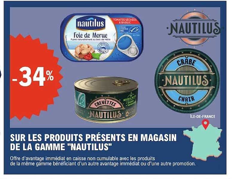 SUR LES PRODUITS PRESENTS EN MAGASIN DE LA GAMME "NAUTILUS"
