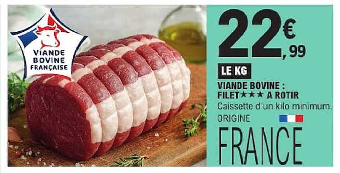 VIANDE BOVINE : FILET*** A ROTIR