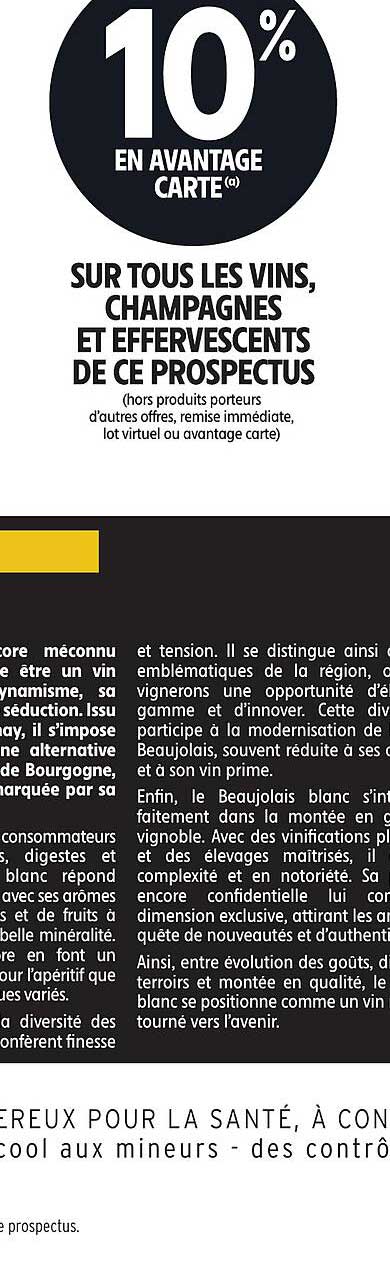 10 % en avantage carte sur tous les vins, champagnes et effervescents de ce prospectus