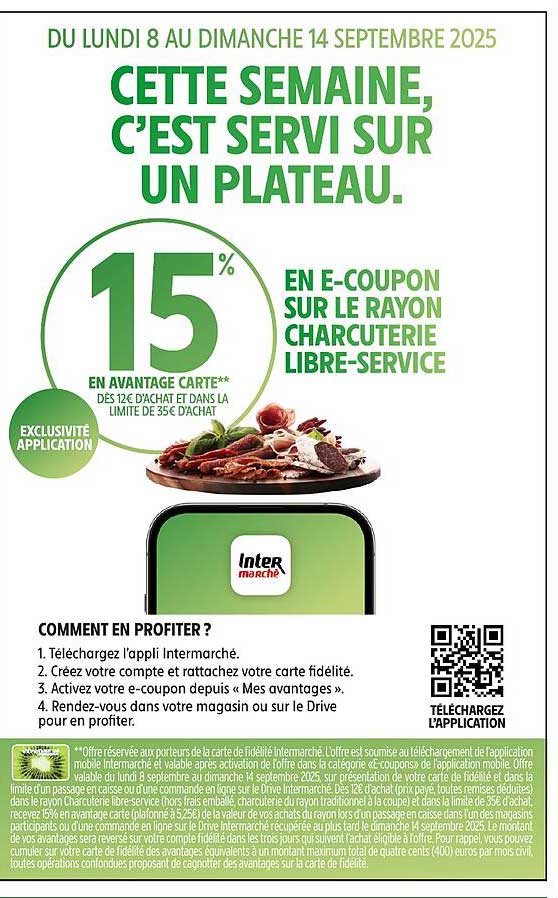 15% EN E-COUPON SUR LE RAYON CHARCUTERIE LIBRE-SERVICE