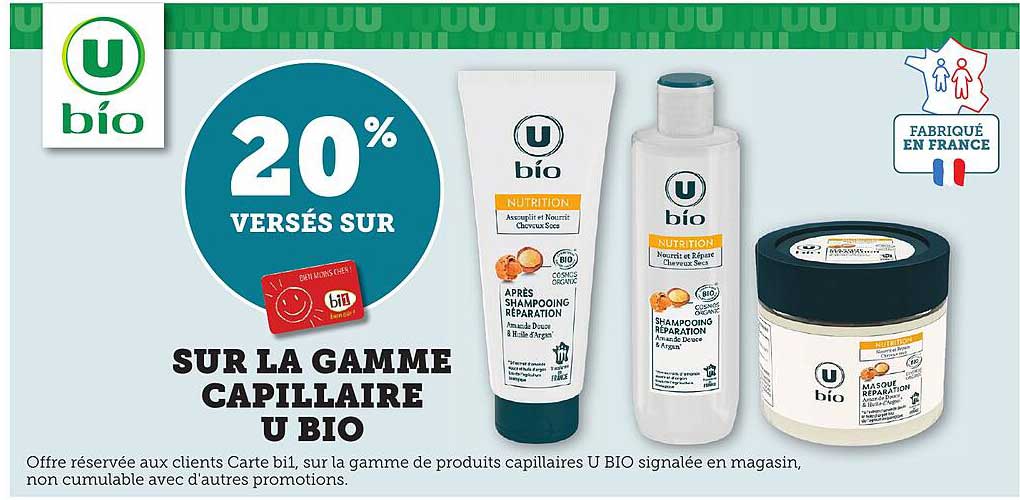 20% VERSÉS SUR LA GAMME CAPILLAIRE U BIO