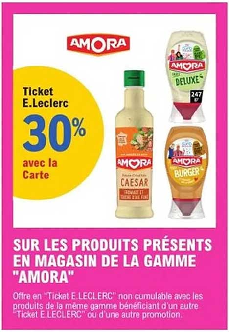 30% de réduction sur les produits Amora avec la Carte E.Leclerc