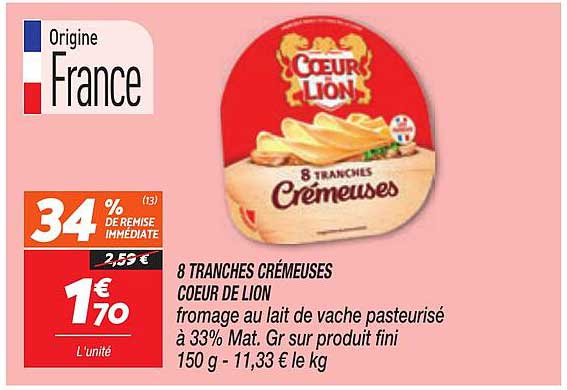 8 TRANCHES CRÉMEUSES COEUR DE LION