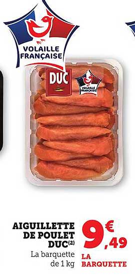 AIGUILLETTE DE POULET DUC