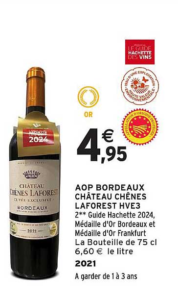 AOP BORDEAUX CHÂTEAU CHÊNES LAFOREST HVE3