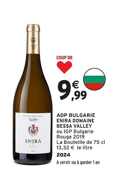AOP BULGARIE ENIRA DOMAINE BESSA VALLEY ou IGP Bulgarie Rouge 2019