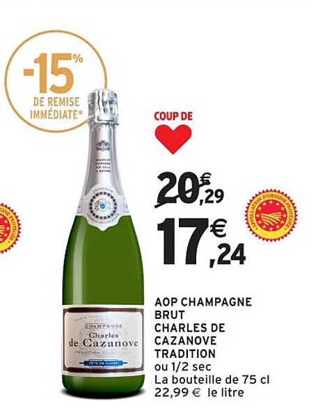 AOP CHAMPAGNE BRUT CHARLES DE CAZANOVE TRADITION ou 1/2 sec