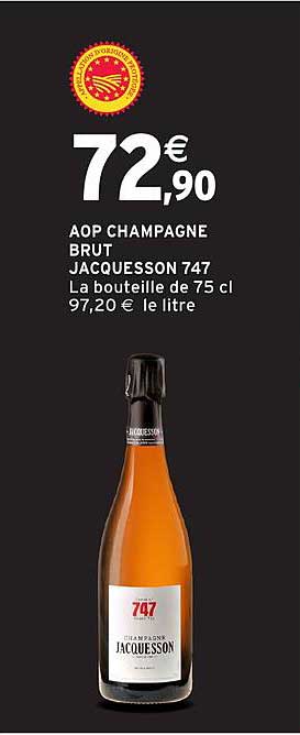 AOP CHAMPAGNE BRUT JACQUESSON 747