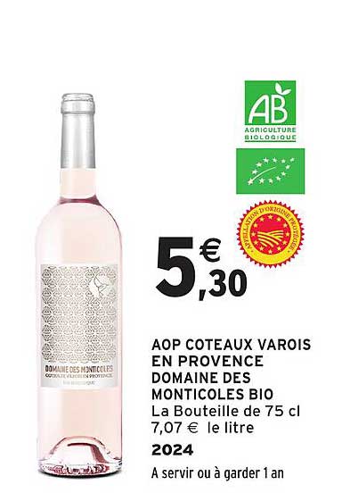 AOP Coteaux Varois en Provence Domaine des Monticoles Bio