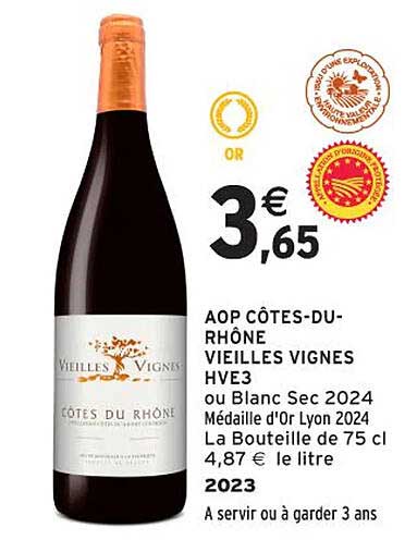 AOP CÔTES-DU-RHÔNE VIEILLES VIGNES HVE3