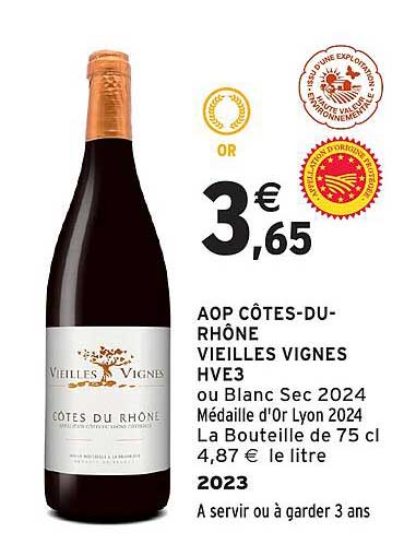 AOP CÔTES-DU-RHÔNE VIEILLES VIGNES HVE3