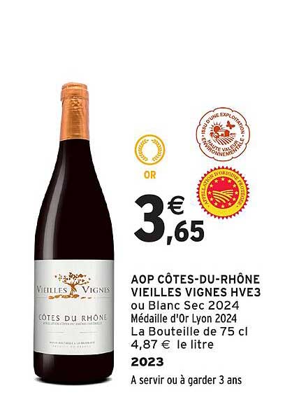 AOP CÔTES-DU-RHÔNE VIEILLES VIGNES HVE3 ou Blanc Sec 2024