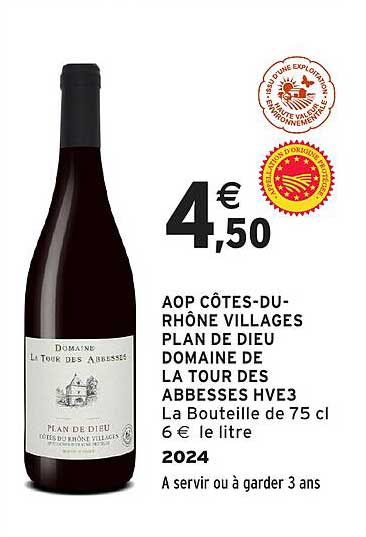 AOP CÔTES-DU-RHÔNE VILLAGES PLAN DE DIEU DOMAINE DE LA TOUR DES ABBESSES HVE3