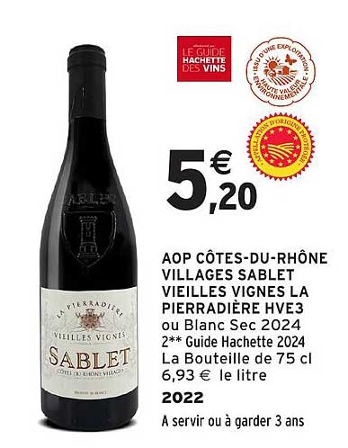 AOP CÔTES-DU-RHÔNE VILLAGES SABLET VIEILLES VIGNES LA PIERRADIÈRE HVE3