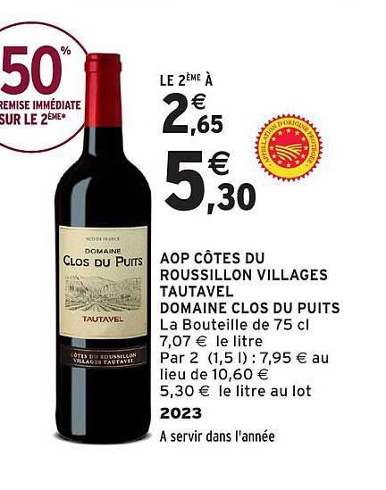 AOP CÔTES DU ROUSSILLON VILLAGES TAUTAVEL DOMAINE CLOS DU PUITS