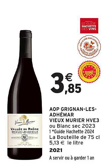 AOP GRIGNAN-LES-ADHÉMAR VIEUX MURIER HVE3 ou Blanc sec 2023