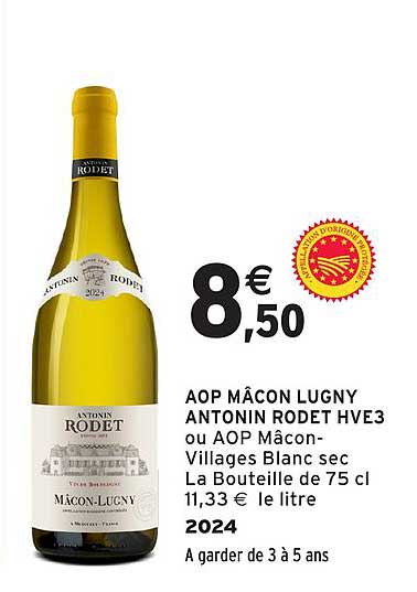 AOP MÂCON LUGNY ANTONIN RODET HVE3 ou AOP Mâcon-Villages Blanc sec La Bouteille de 75 cl