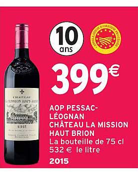 AOP PESSAC-LÉOGNAN CHÂTEAU LA MISSION HAUT BRION