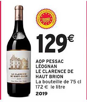 AOP PESSAC LÉOGNAN LE CLARENCE DE HAUT BRION 2019