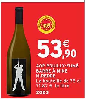 AOP POUILLY-FUMÉ BARRE À MINE M.REDDE