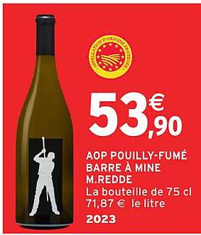AOP POUILLY-FUMÉ BARRE À MINE M.REDDE
