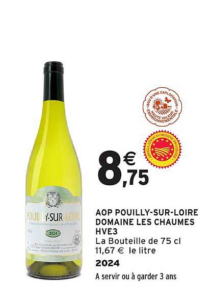 AOP POUILLY-SUR-LOIRE DOMAINE LES CHAUMES HVE3