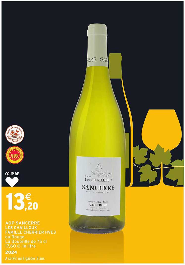 AOP Sancerre Les Chailloux Famille Cherrier HVE3 ou Rouge
