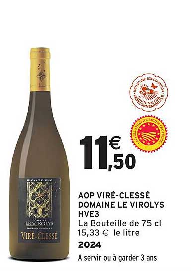 AOP VIRÉ-CLASSÉ DOMAINE LE VIROLYS HVE3