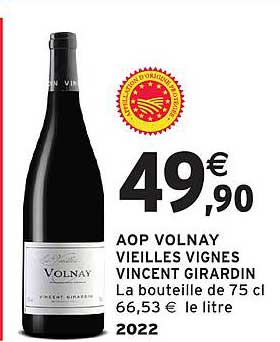 AOP VOLNAY VIEILLES VIGNES VINCENT GIRARDIN