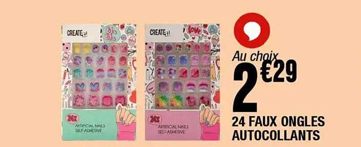 Au choix 2€29 - 24 FAUX ONGES AUTOCOLLANTS