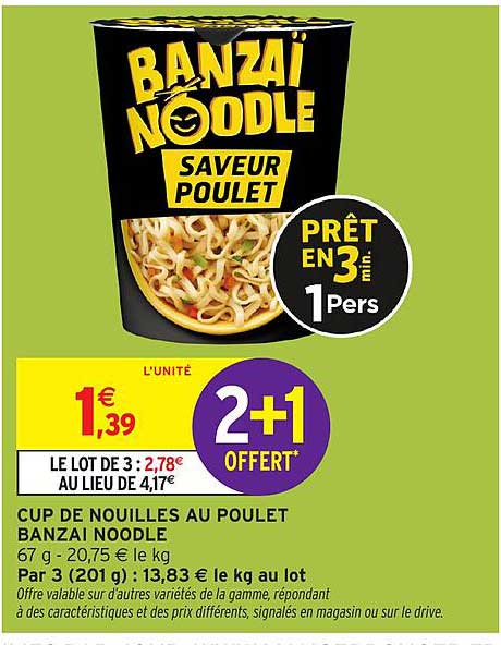 BANZAÏ NOODLE SAVEUR POULET
