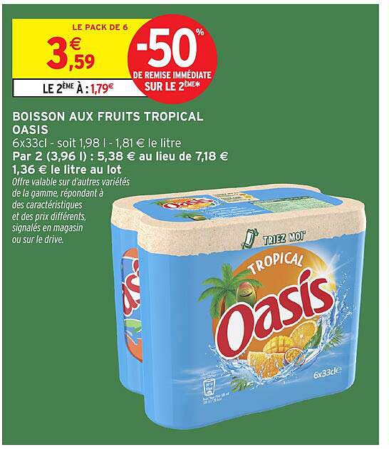 BOISSON AUX FRUITS TROPICAL OASIS