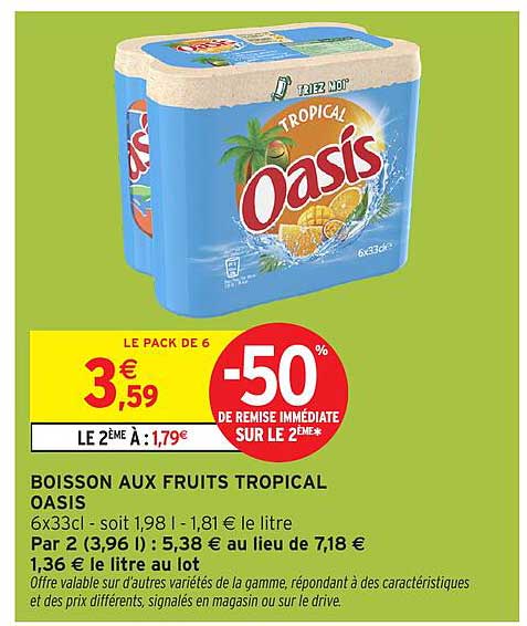 BOISSON AUX FRUITS TROPICAL OASIS