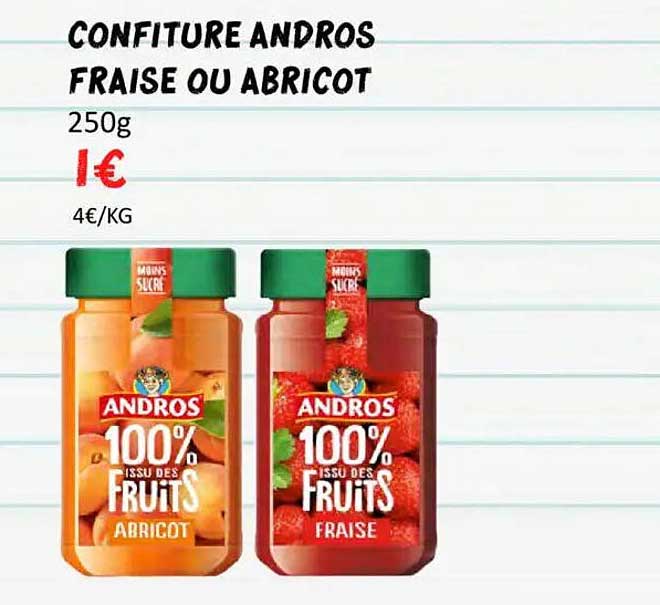 CONFITURE ANDROS FRAISE OU ABRICOT