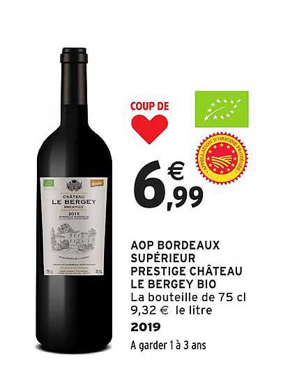 Coup de cœur AOP Bordeaux Supérieur Prestige Château Le Bergey Bio