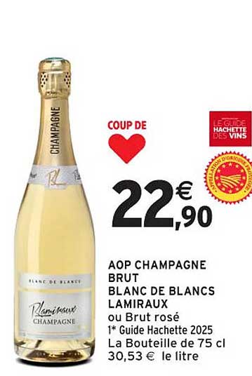 Coup de cœur AOP Champagne Brut Blanc de Blancs Lamiraux