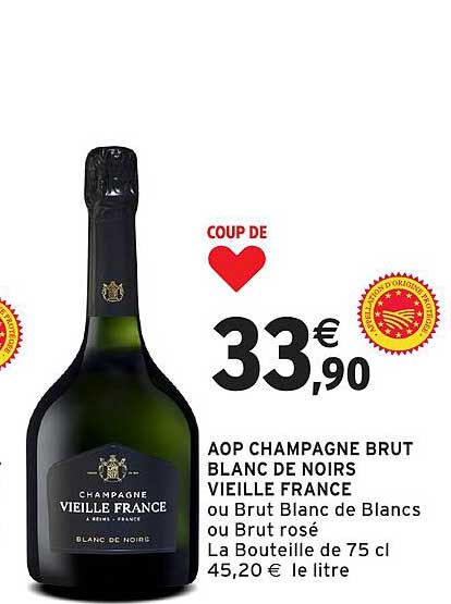 Coup de cœur : AOP Champagne Brut Blanc de Noirs Vieille France
