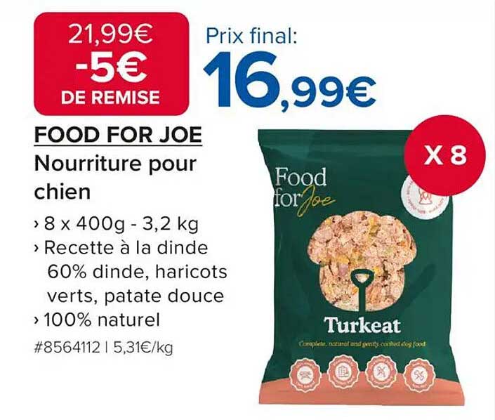 FOOD FOR JOE Nourriture pour chien