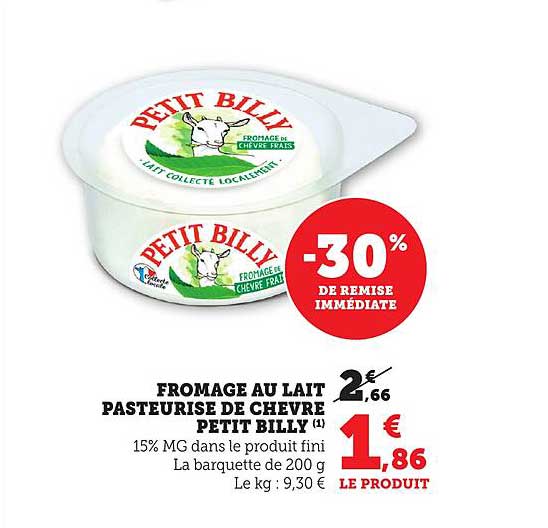 FROMAGE AU LAIT PASTEURISE DE CHEVRE PETIT BILLY
