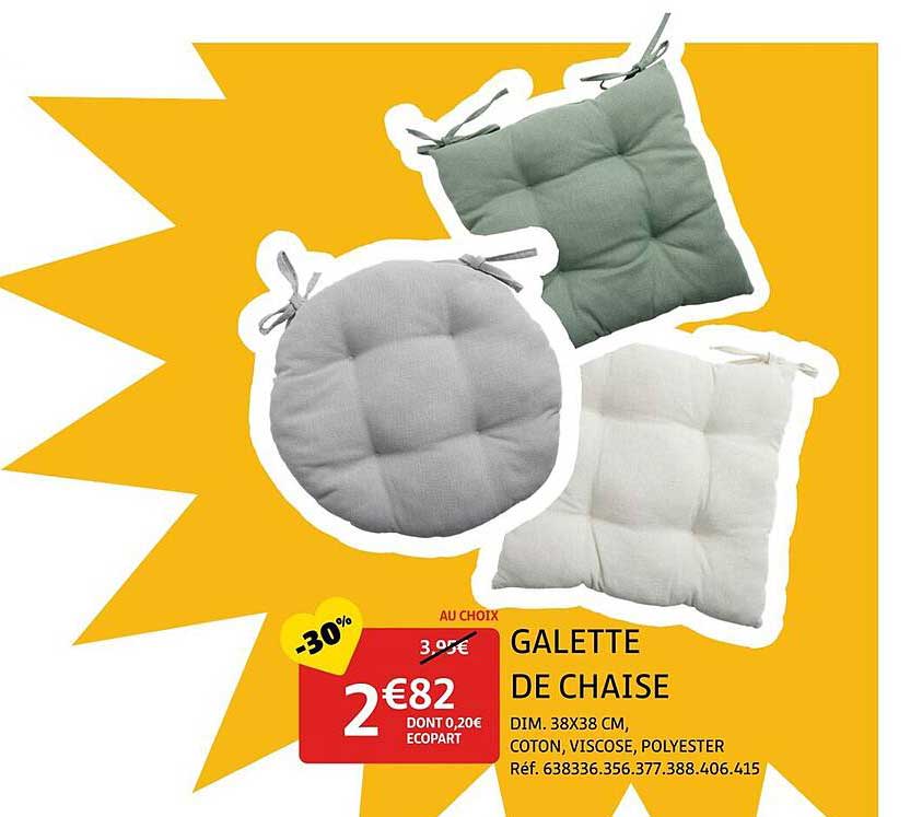 GALETTE DE CHAISE