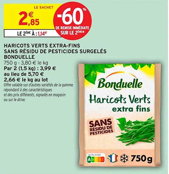 HARICOTS VERTS EXTRA-FINS SANS RÉSIDU DE PESTICIDES SURGELÉS BONDUELLE