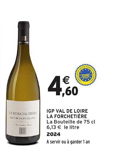IGP VAL DE LOIRE LA FORCHETIÈRE Sauvignon Blanc