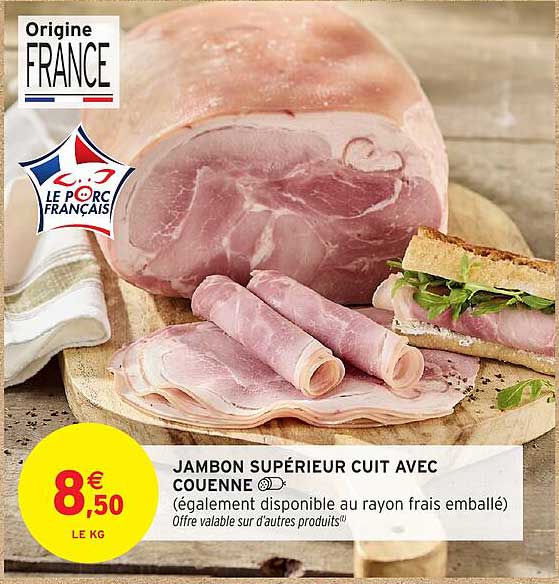 JAMBON SUPÉRIEUR CUIT AVEC COUENNE
