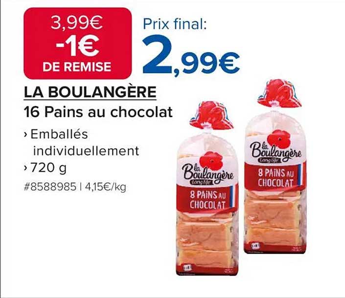 LA BOULANGÈRE 16 Pains au chocolat