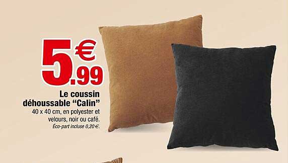 Le coussin déhoussable "Calin"