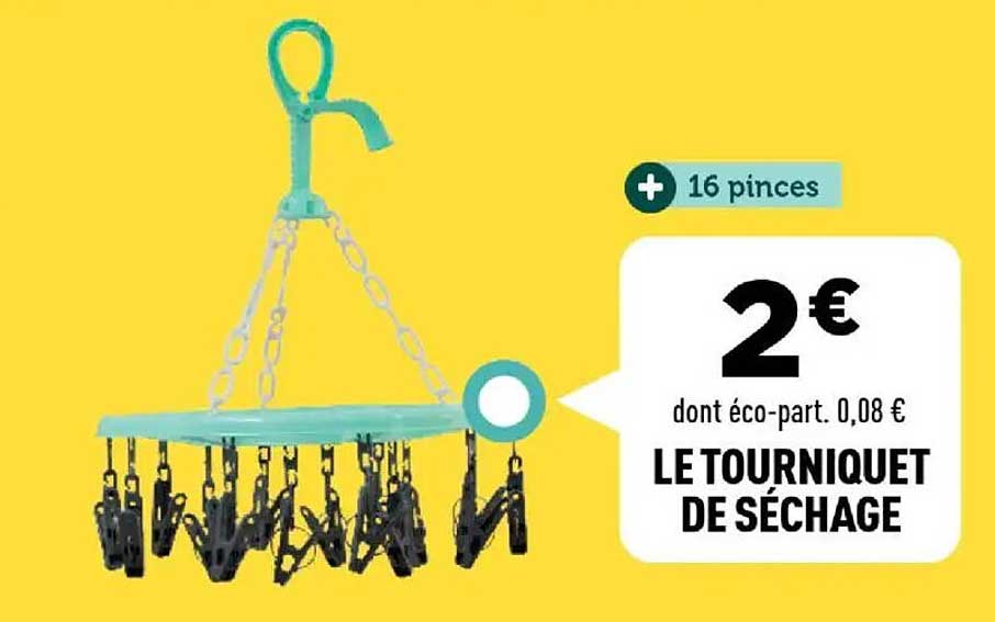 LE TOURNIQUET DE SÉCHAGE