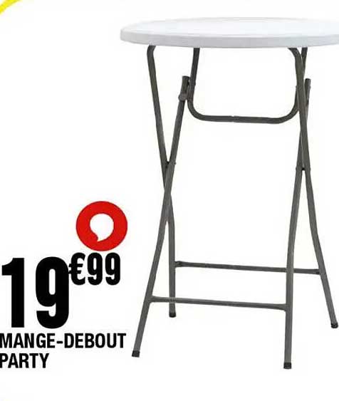 MANGE-DEBOUT PARTY