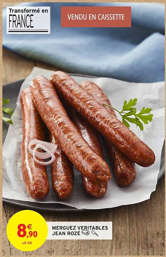 MERGUEZ VERITABLES JEAN ROZÉ