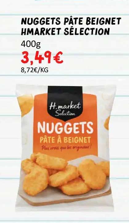 NUGGETS PÂTE BEIGNET HMARKET SÉLECTION