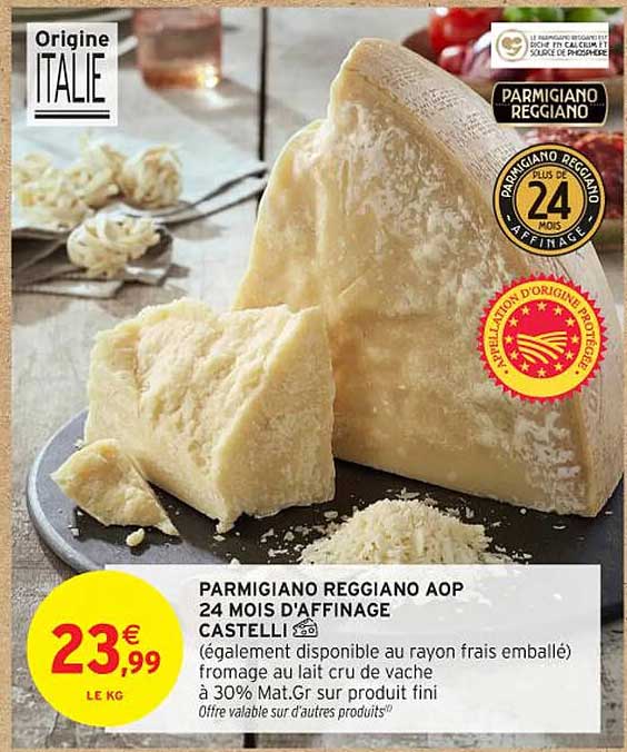 PARMIGIANO REGGIANO AOP 24 MOIS D'AFFINAGE CASTELLI